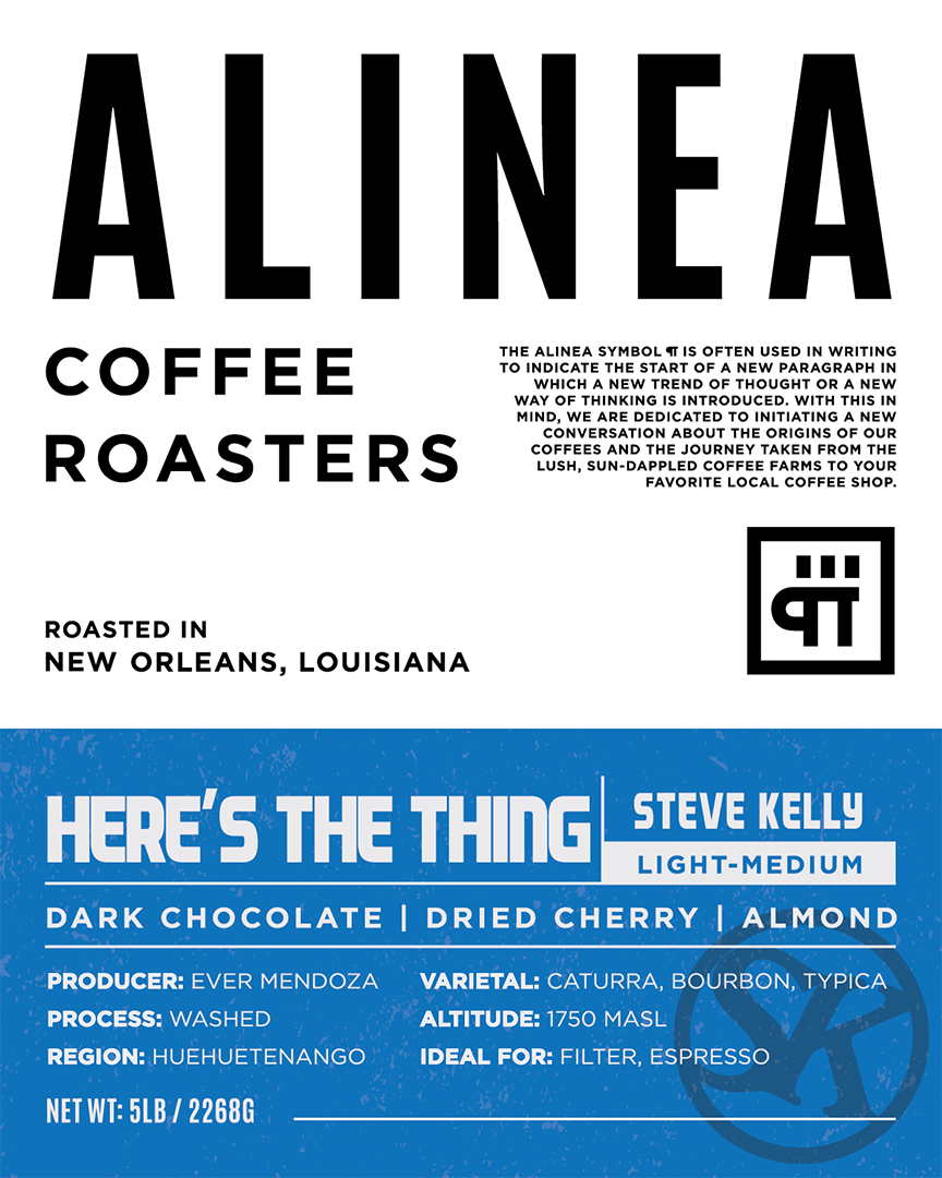 "Here's The Thing" / Alinea Coffee Roasters Commemorative Blend